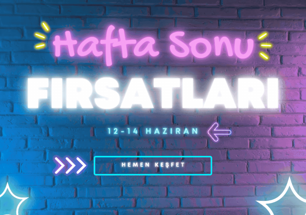 Haftasonu Fırsatı